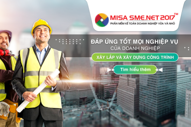 QUY TRÌNH LÀM KẾ TOÁN XÂY LẮP TRÊN PHẦN MỀM KẾ TOÁN MISA