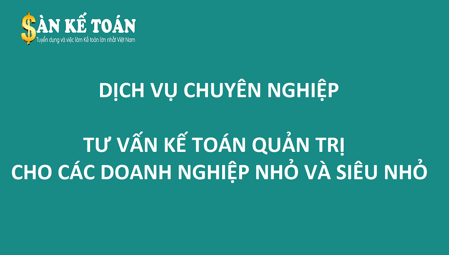 Tư vấn quản trị kế toán - Dịch vụ chuyên nghiệp của Sàn kế toán