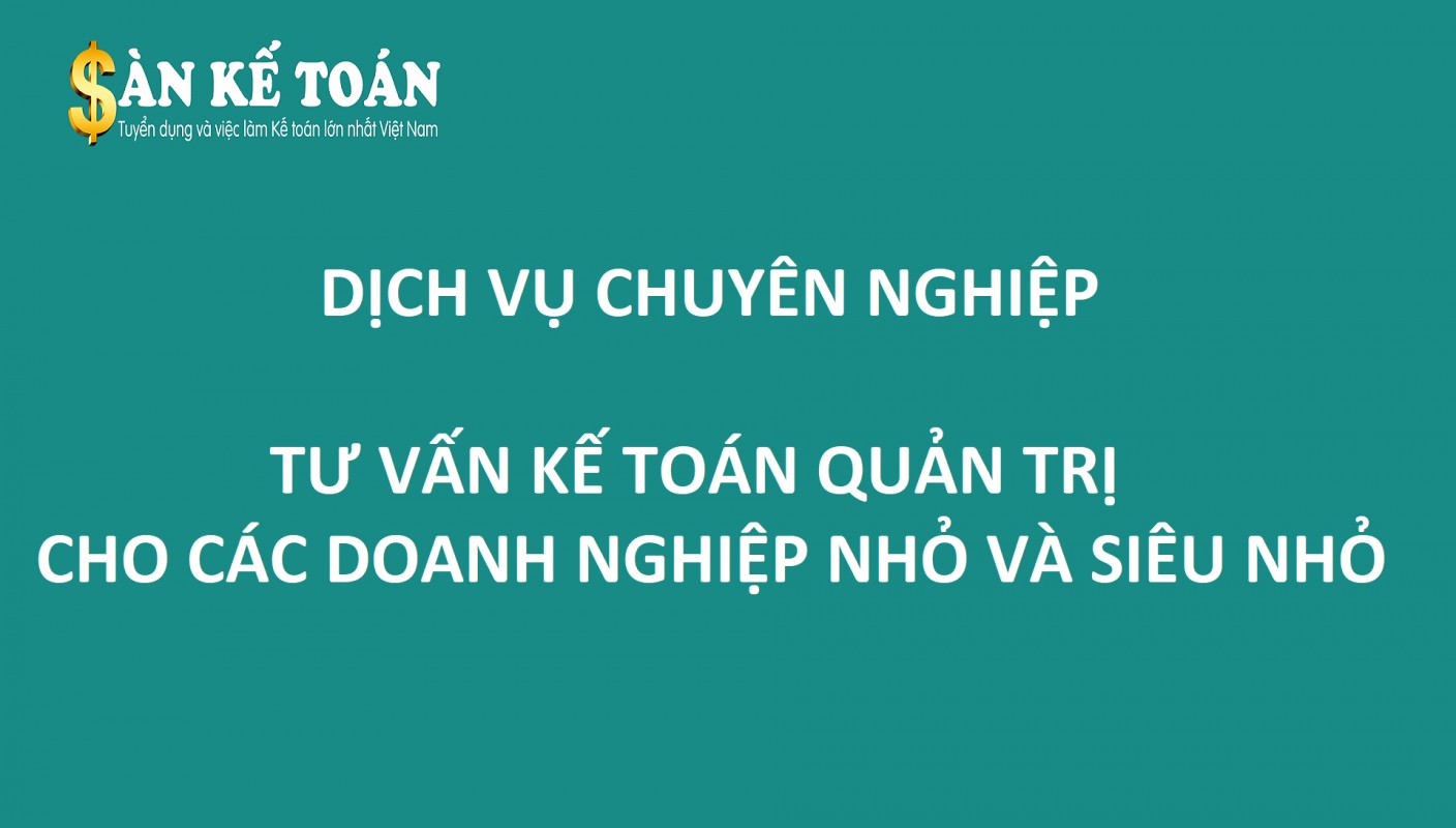 Tư vấn quản trị kế toán - Dịch vụ của Sàn kế toán