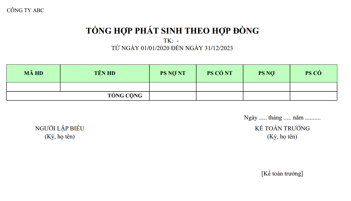 Mẫu tổng hợp phát sinh theo hợp đồng ( Ngoại tệ )