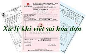 Các trường hợp điều chỉnh hóa đơn viết sai