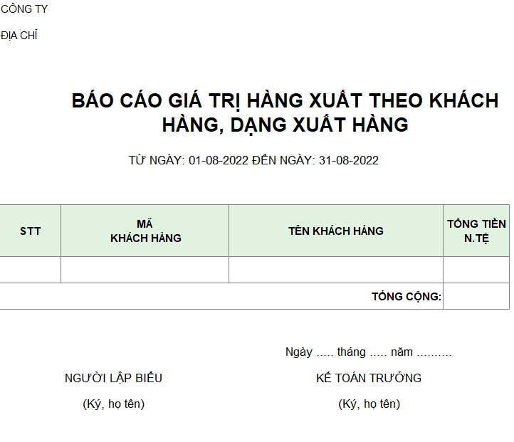Báo cáo giá trị hàng xuất theo khách hàng ( NGOẠI TỆ )
