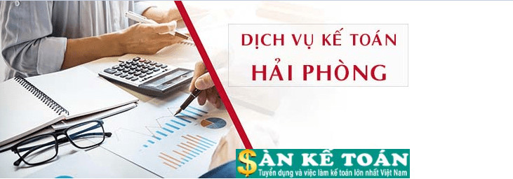 Top 5 Dịch Vụ Kế Toán Hải Phòng Uy Tín Và Chất Lượng Nhất