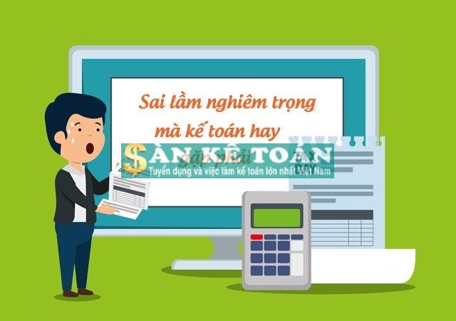 10 sai lầm kế toán "chết người" chủ doanh nghiệp vừa và nhỏ thường mắc phải