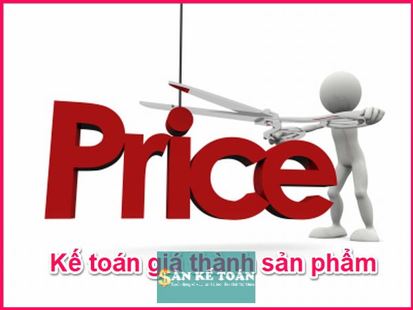 Kế toán giá thành là gì? Các phương pháp tính giá thành sản phẩm