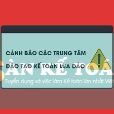 Cảnh giác với chiêu trò LỪA ĐẢO MỚI của các trung tâm đào tạo kế toán
