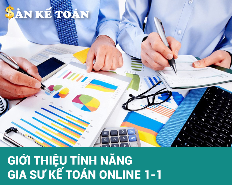 Gioi-thieu-tinh-nang-gia-su-ke-toan-online-1-1