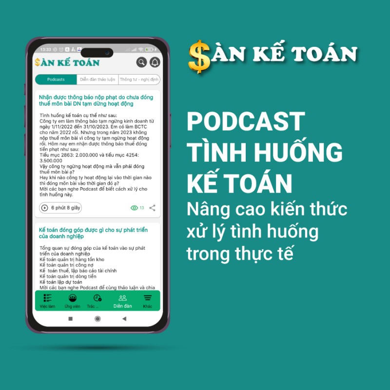 Podcast Tình Huống Kế Toán: Nâng cao kiến thức xử lý tình huống trong thực tế