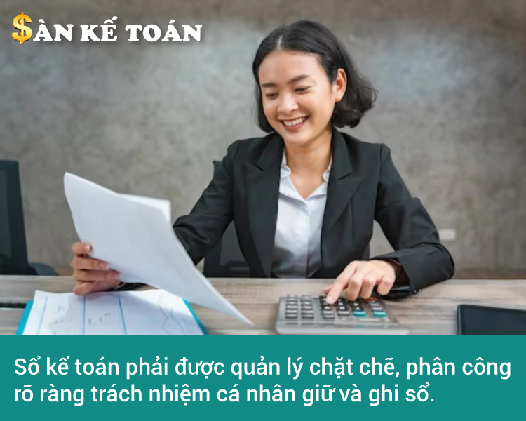 Trách nghiệm của người giữ và lập sổ kế toán